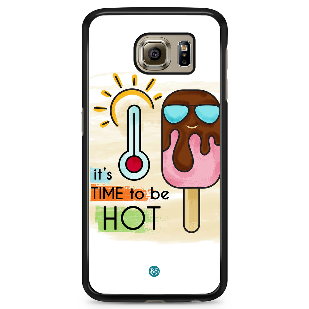 Samsung Galaxy S6 Case - it´s TIME to be HOT