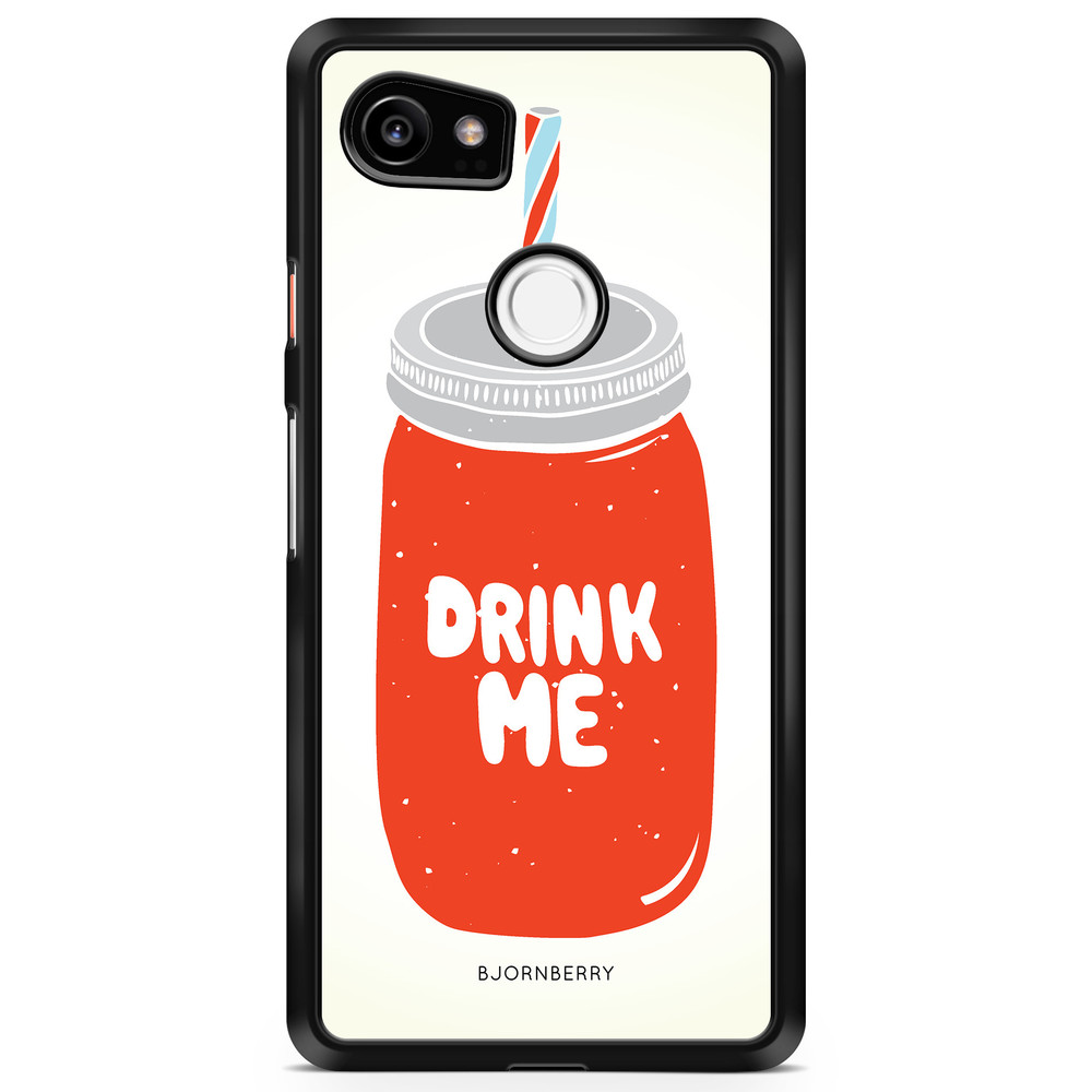 Google Pixel 2 XL Case - Drink Me