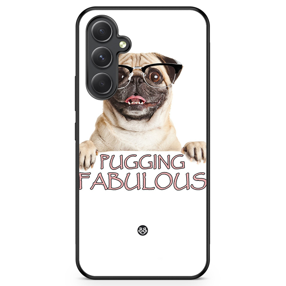 Samsung Galaxy A54 5G Case - Pugging Fabulous