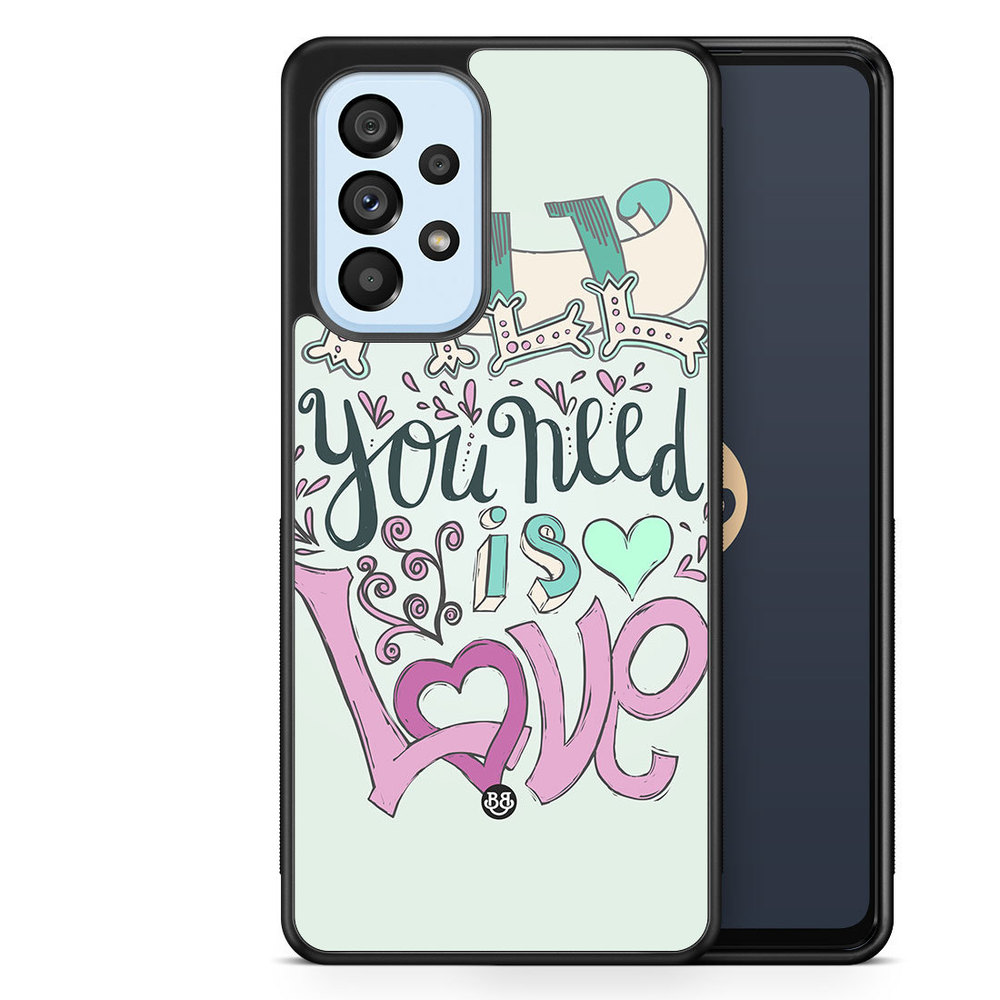 Samsung Galaxy A53 5G Case - All You Need Is Love