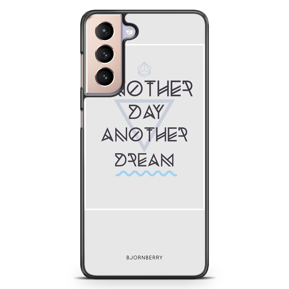 Samsung Galaxy S21 Case - Another Day