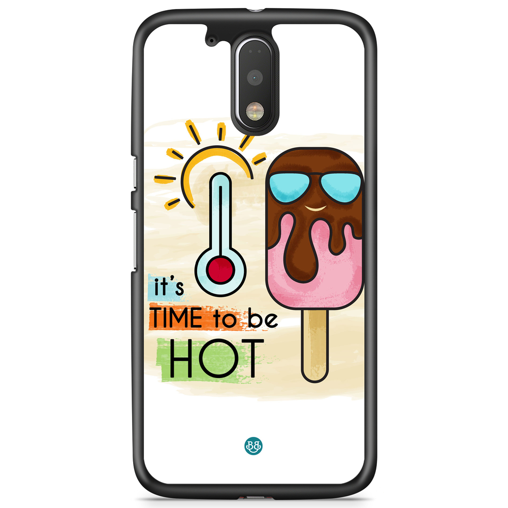 Moto G4/G4 Plus Case - it´s TIME to be HOT
