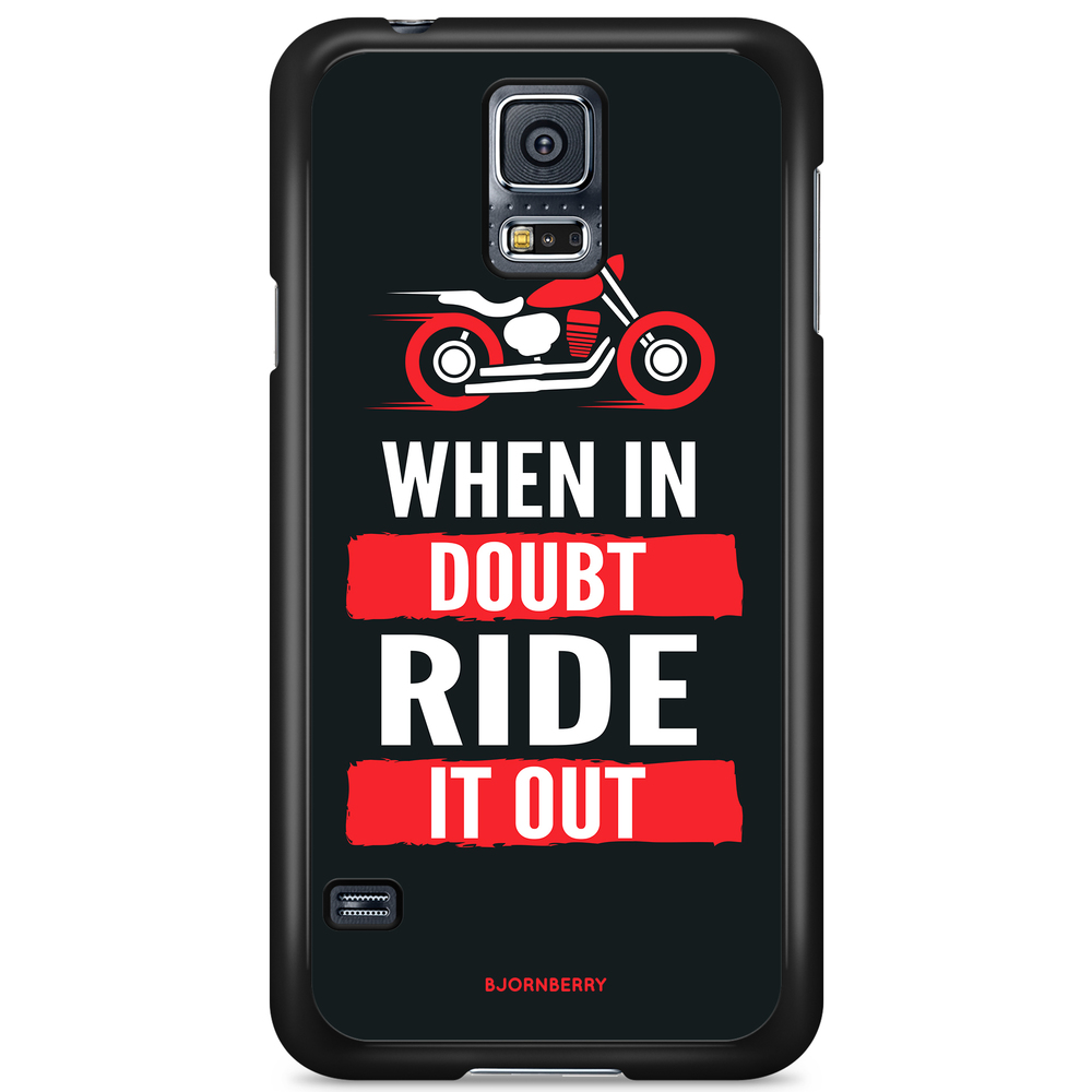 Samsung Galaxy S5/S5 NEO Case - Ride it out