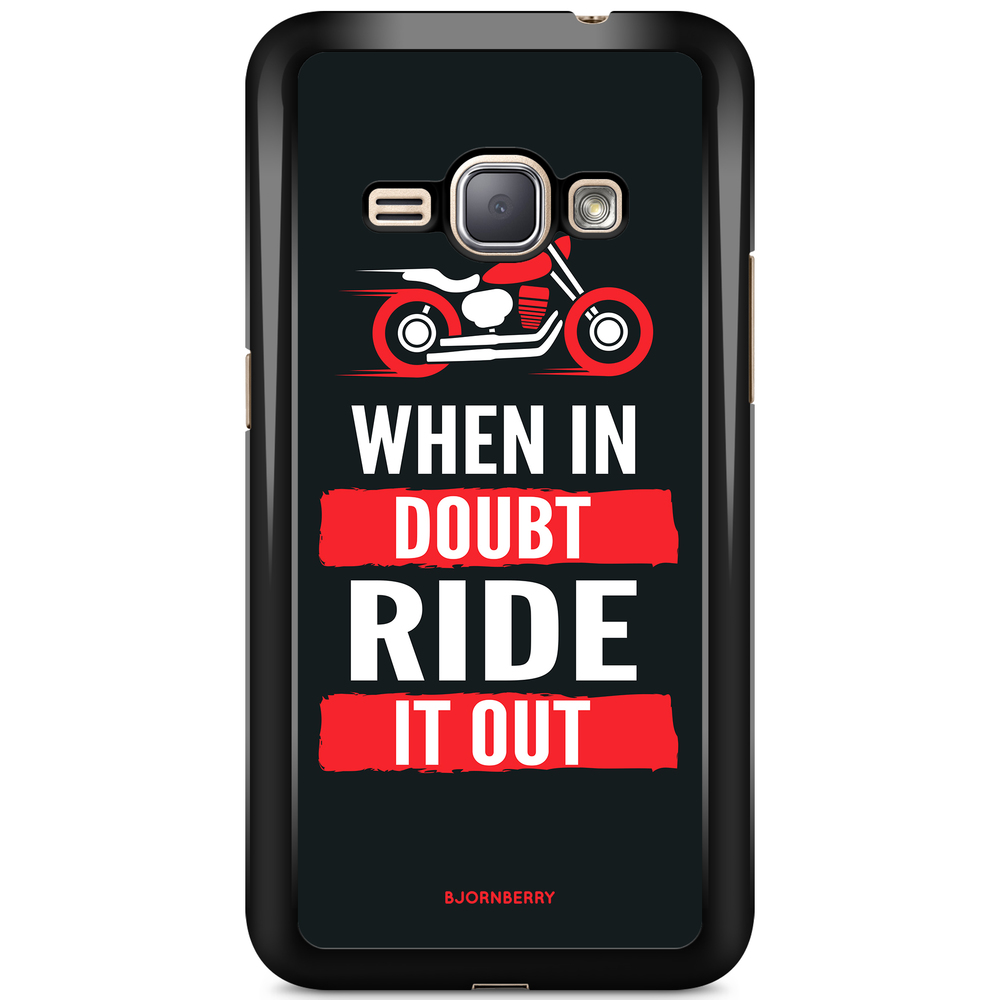 Samsung Galaxy J1 (2016) Case - Ride it out