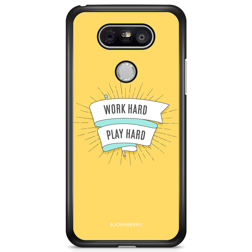LG G5 Case - Work hard play hard