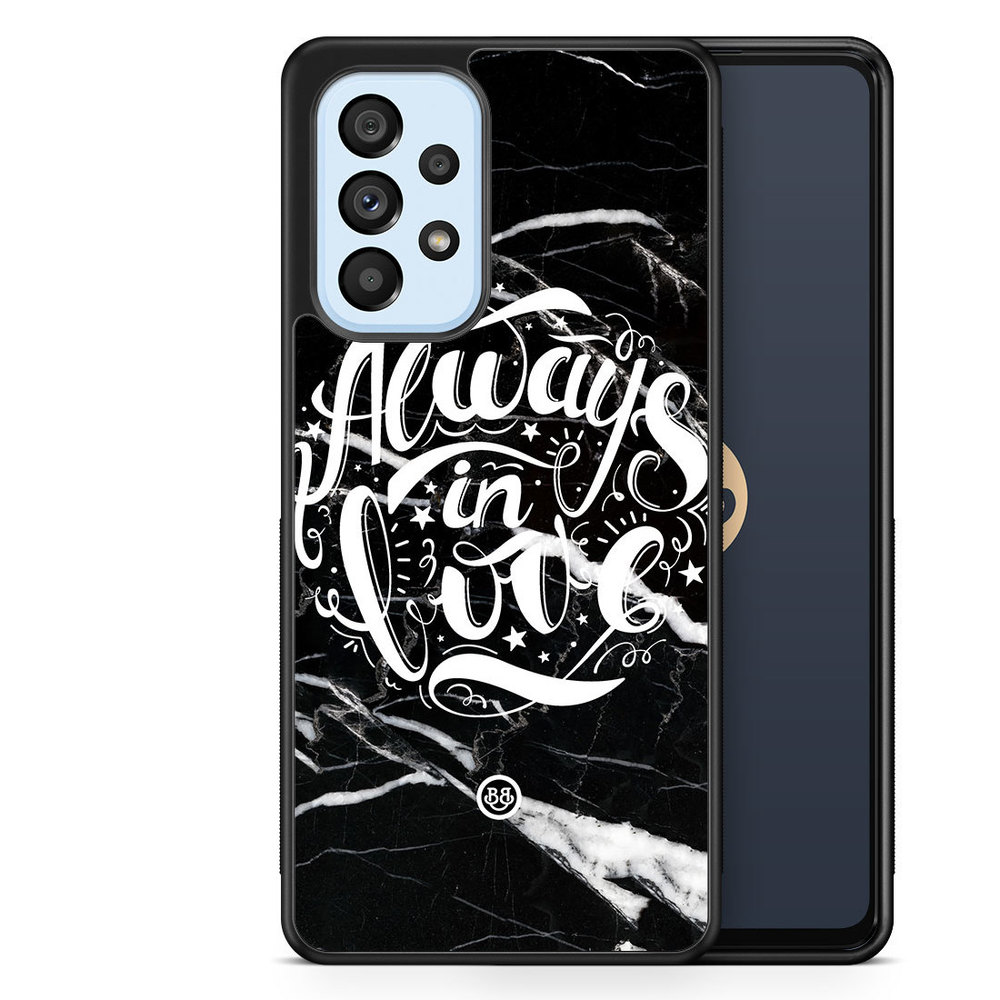 Samsung Galaxy A53 5G Case - Always in love