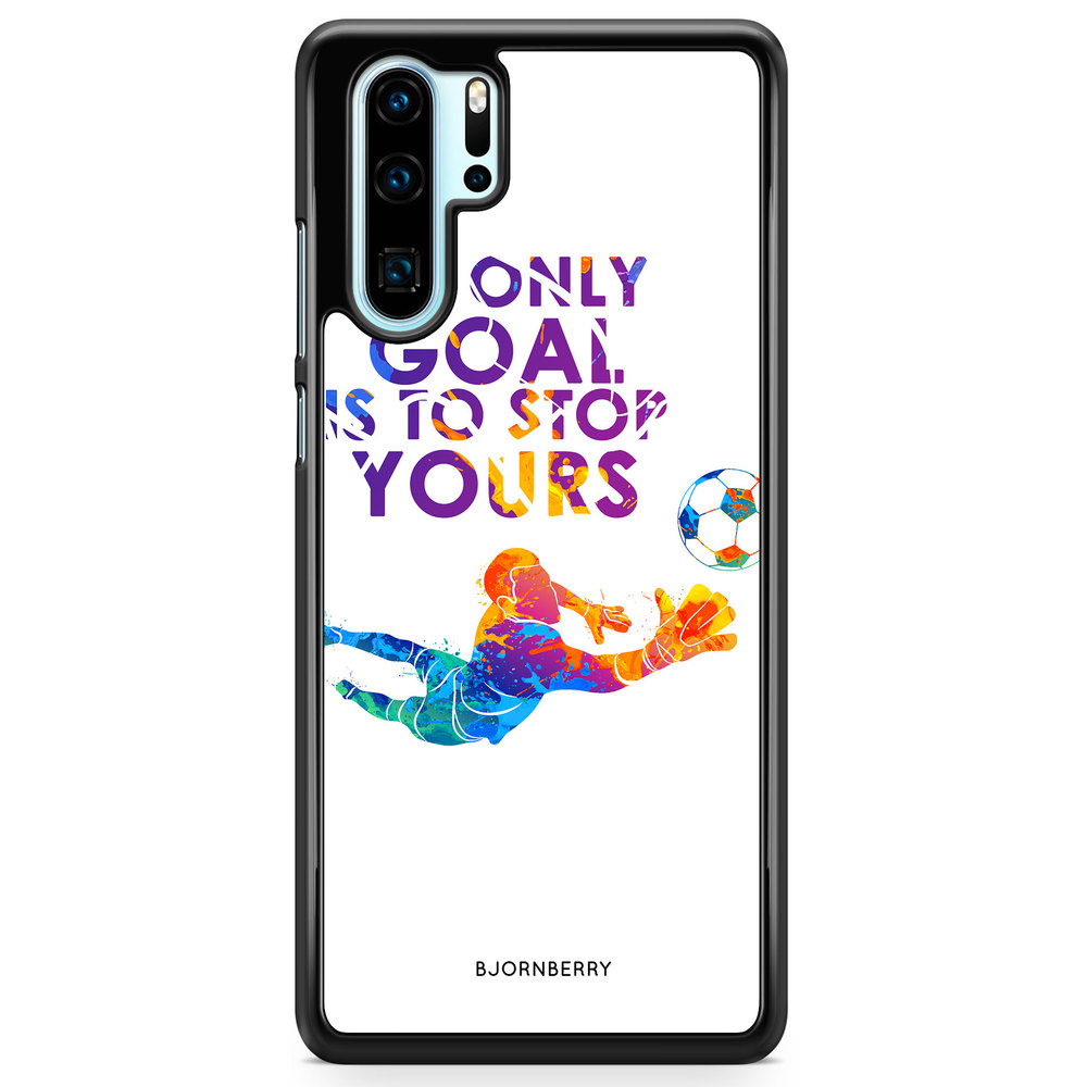 Huawei P30 Pro Case - My only goal