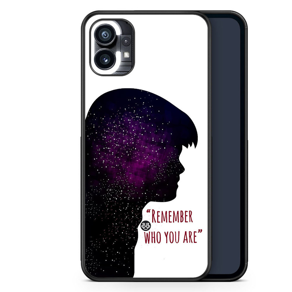Nothing Phone (1) Case - Remember who you are