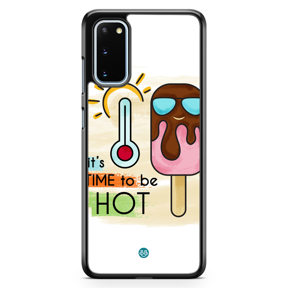 Samsung Galaxy S20 Case - it´s TIME to be HOT