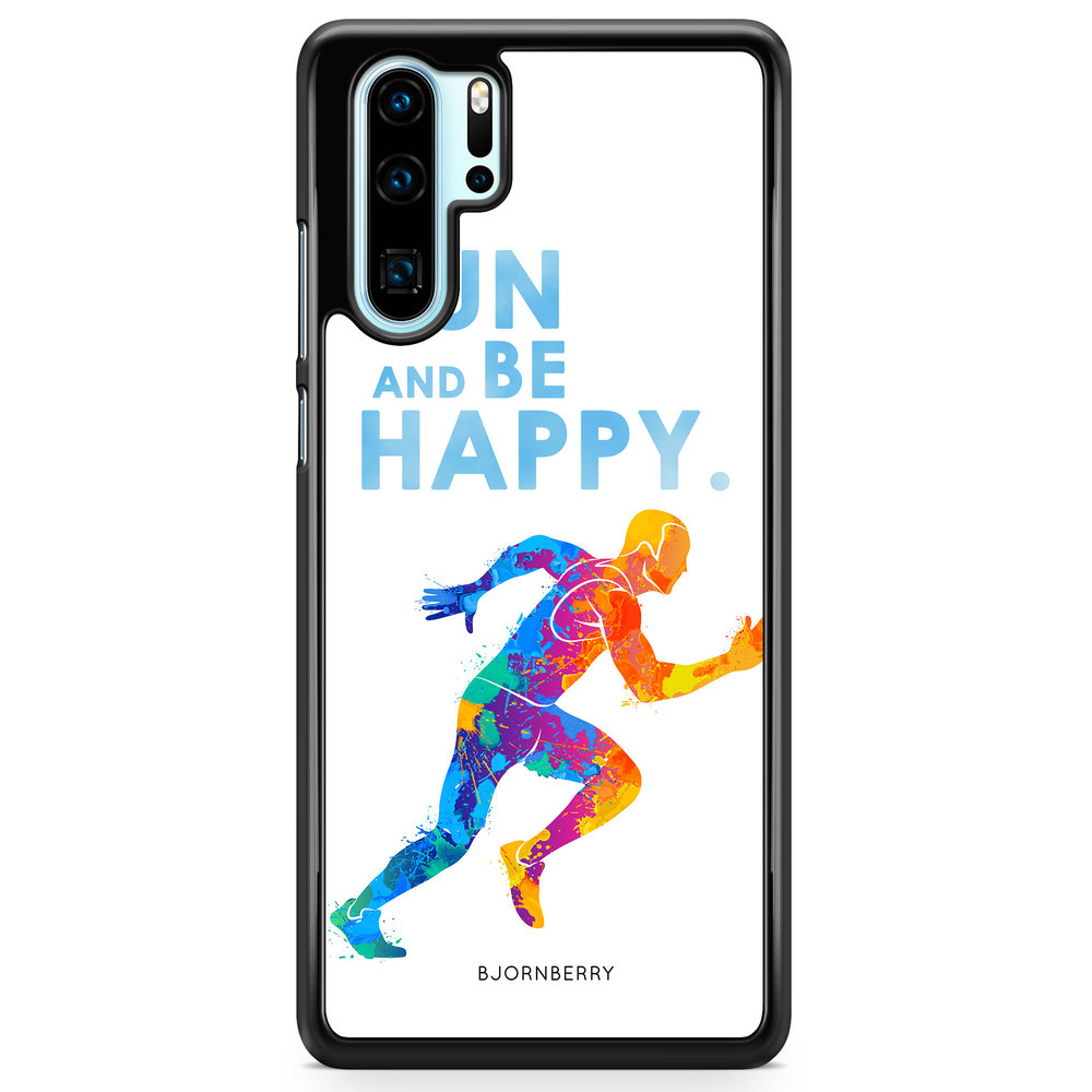 Huawei P30 Pro Case - Run and be happy