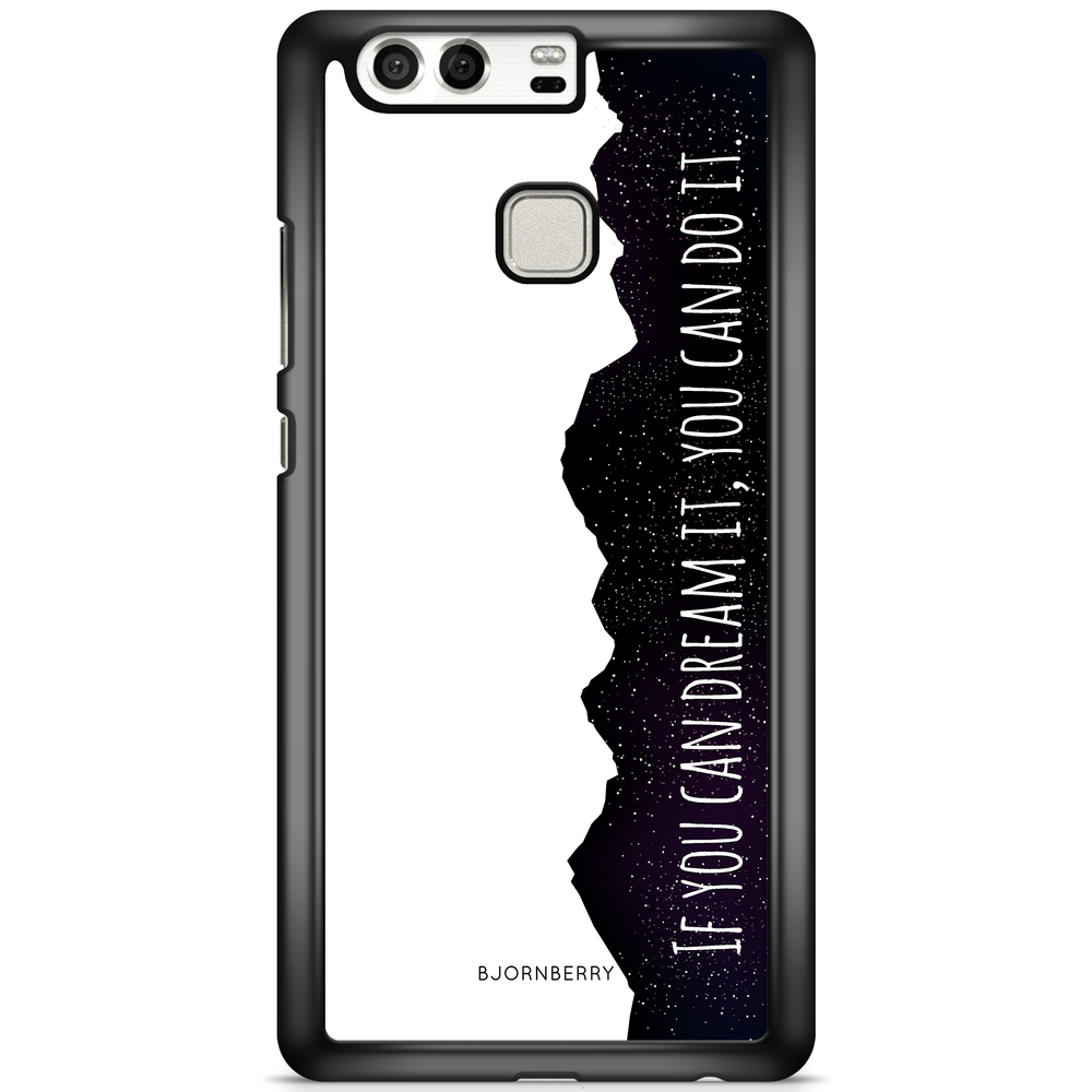 Huawei P9 Plus Case - Dream it