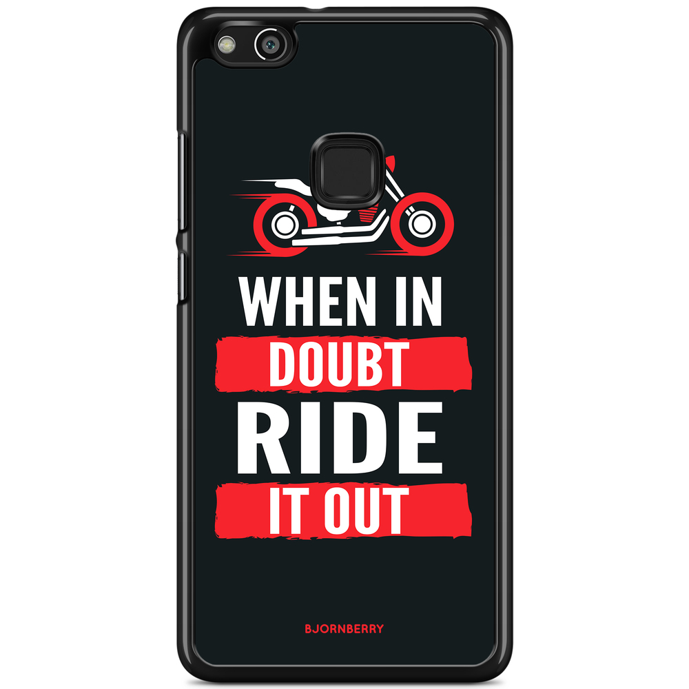 Huawei P10 Lite Case - Ride it out