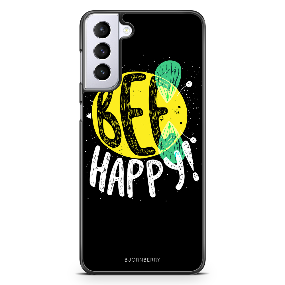 Samsung Galaxy S21 Plus Case - BEE Happy