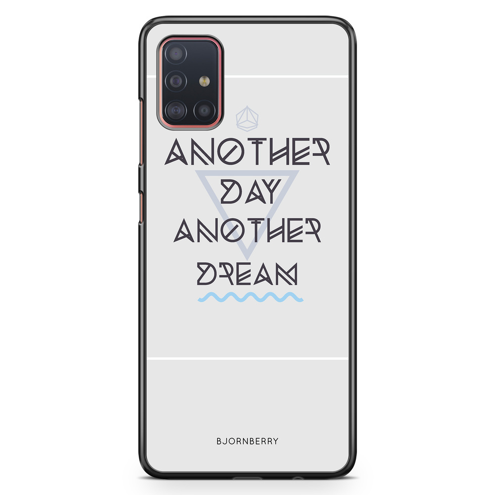 Samsung Galaxy A51 Case - Another Day