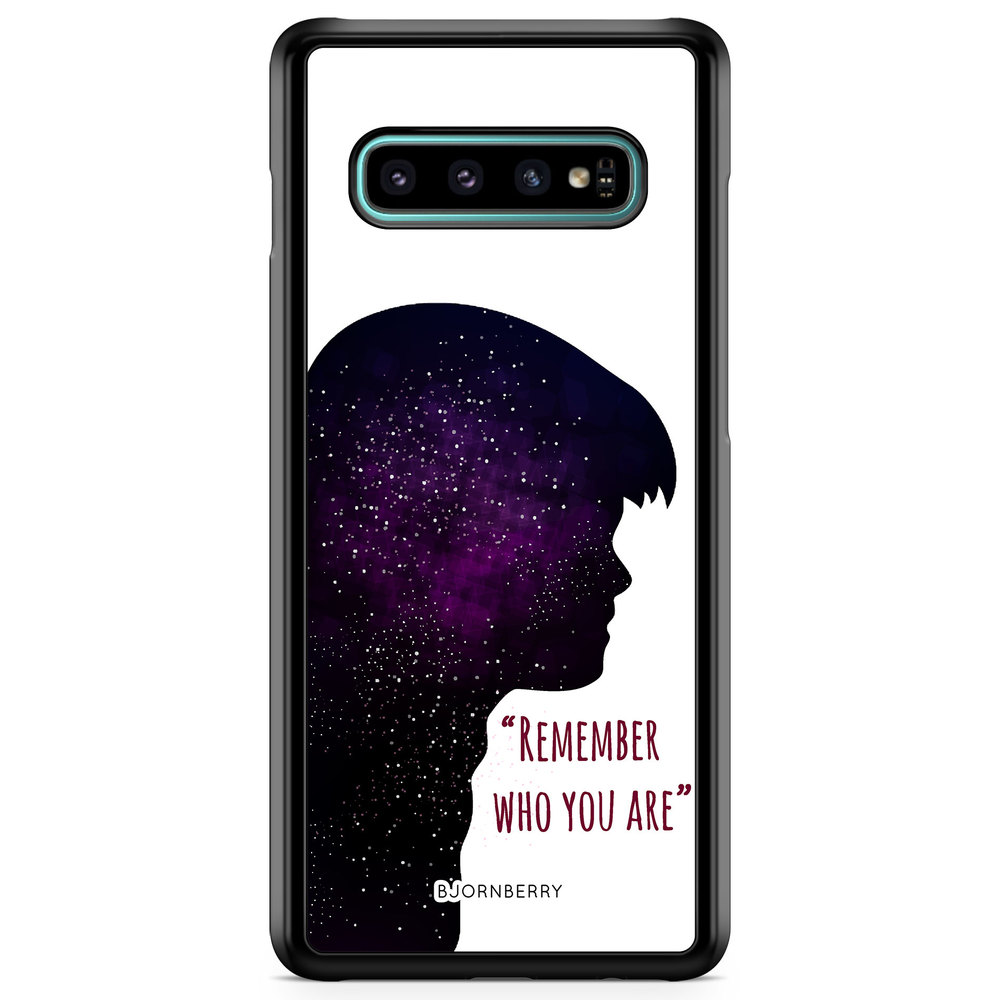Samsung Galaxy S10 Case - Remember who you are