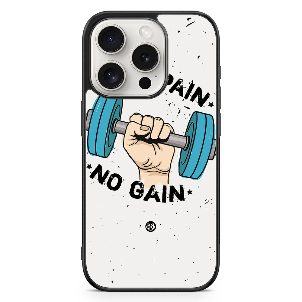 iPhone 15 Pro Case - No Pain No Gain