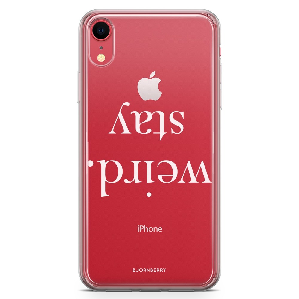 iPhone XR Fashion Skal - STAY WEIRD Vit
