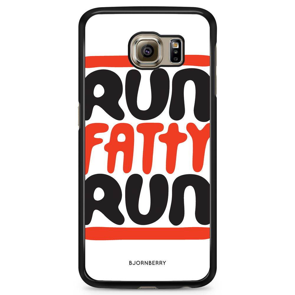 Samsung Galaxy S6 Edge+ Case - Run fatty run