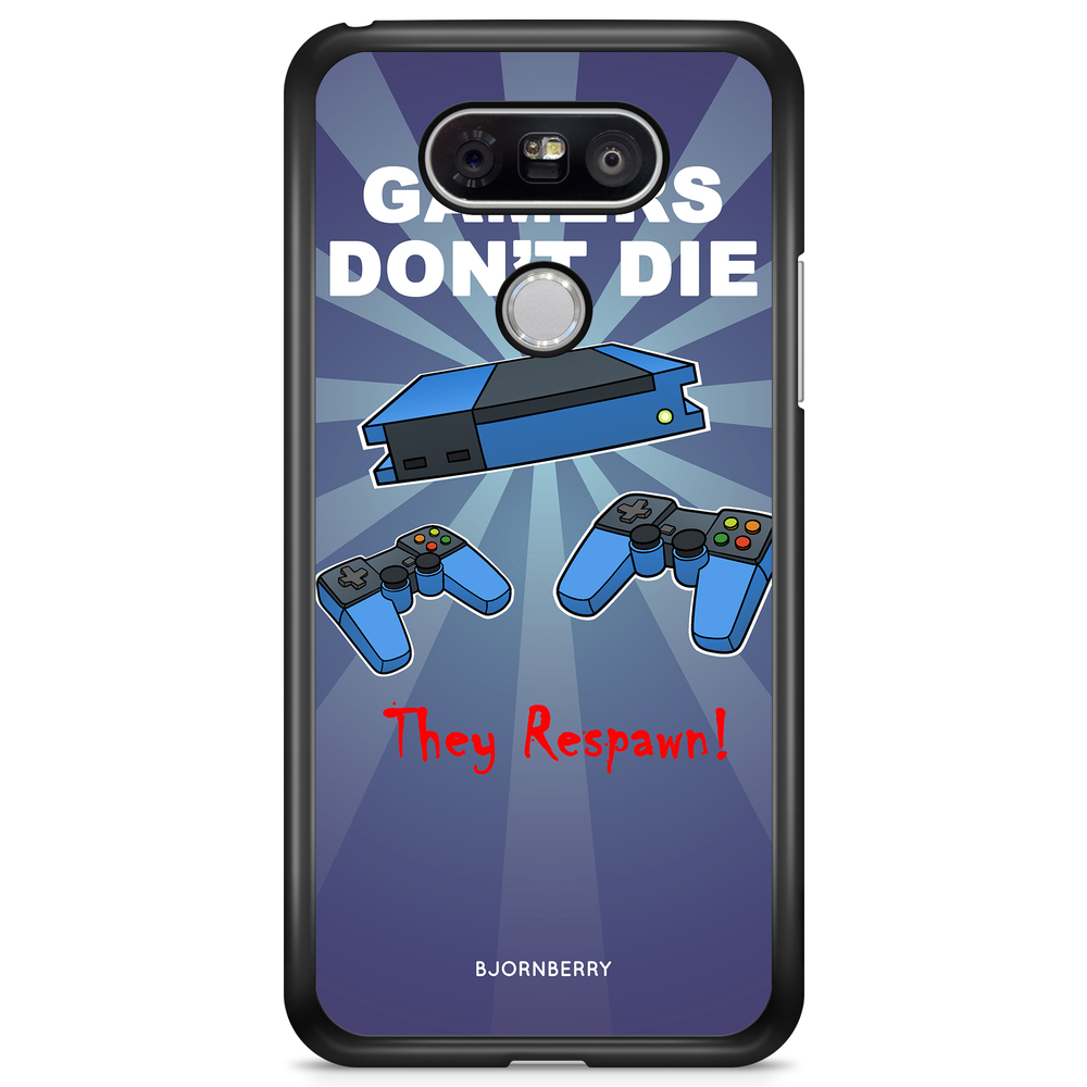 LG G5 Case - Gamers Dont Die