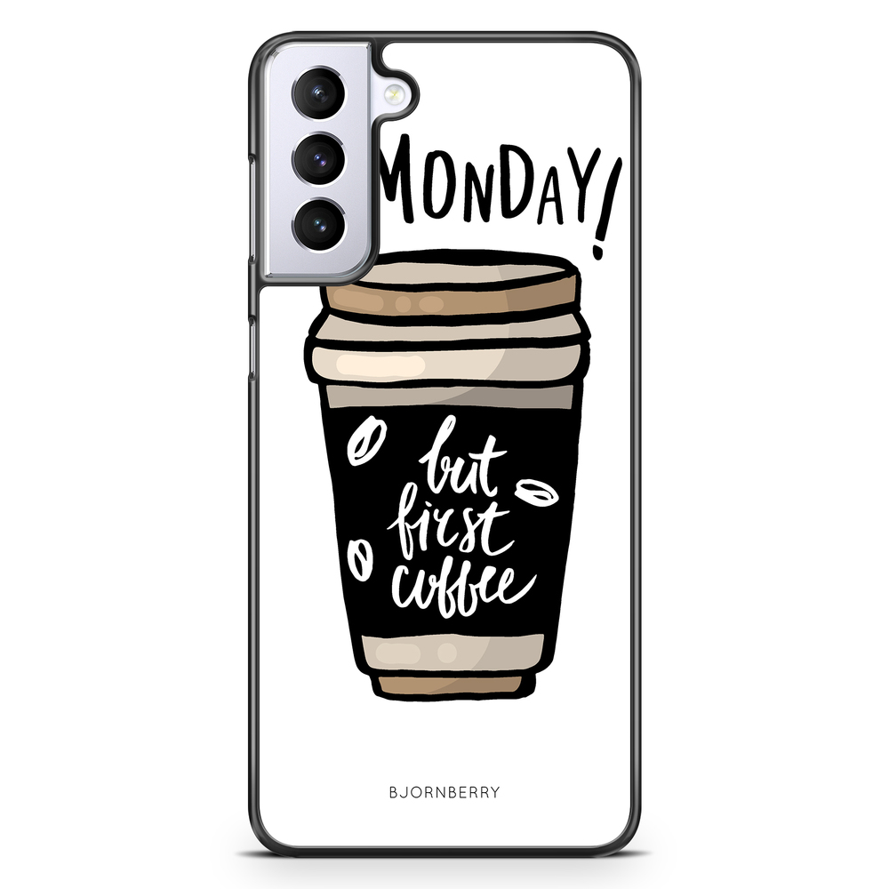 Samsung Galaxy S21 Plus Case - But First Coffee
