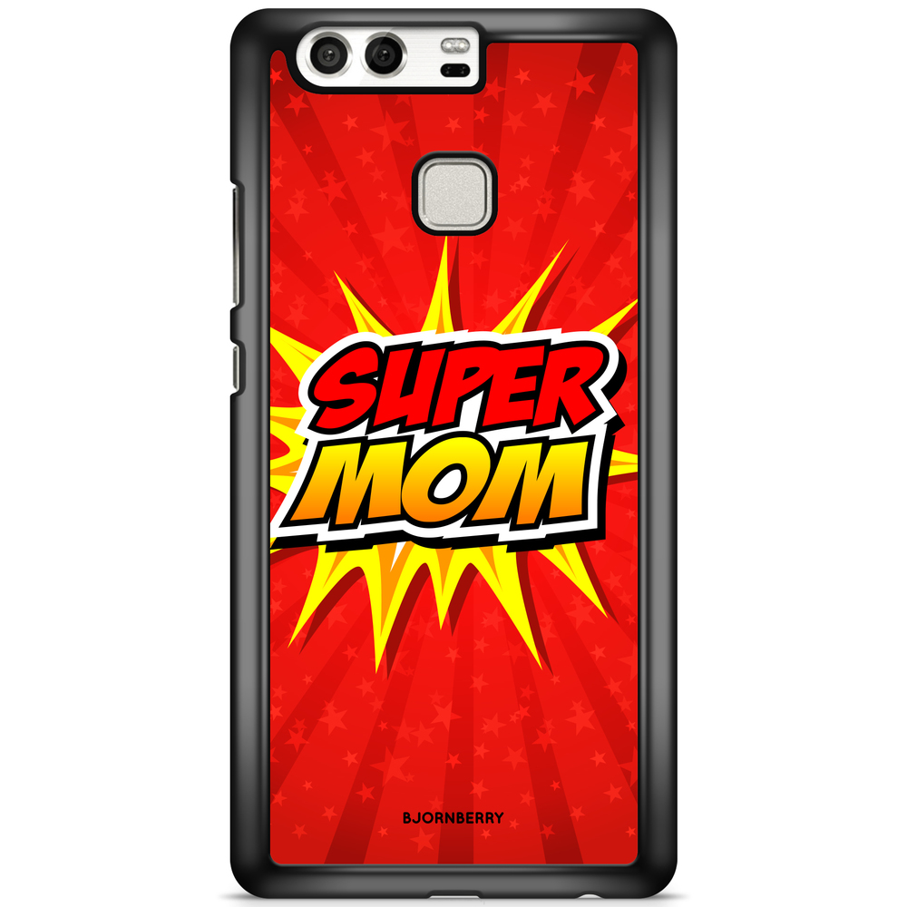 Huawei P9 Plus Case - Super mom