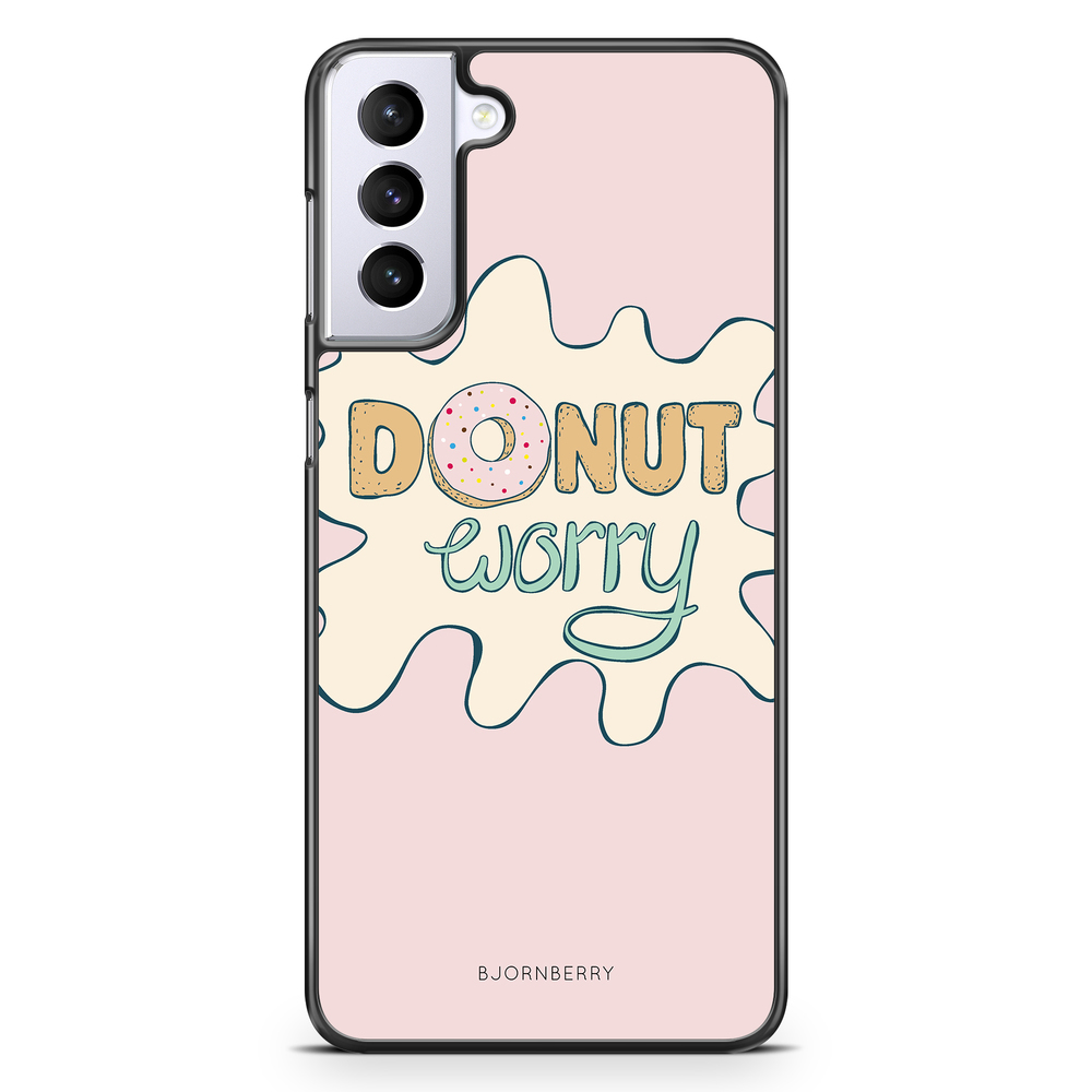 Samsung Galaxy S21 Plus Case - Donut Worry