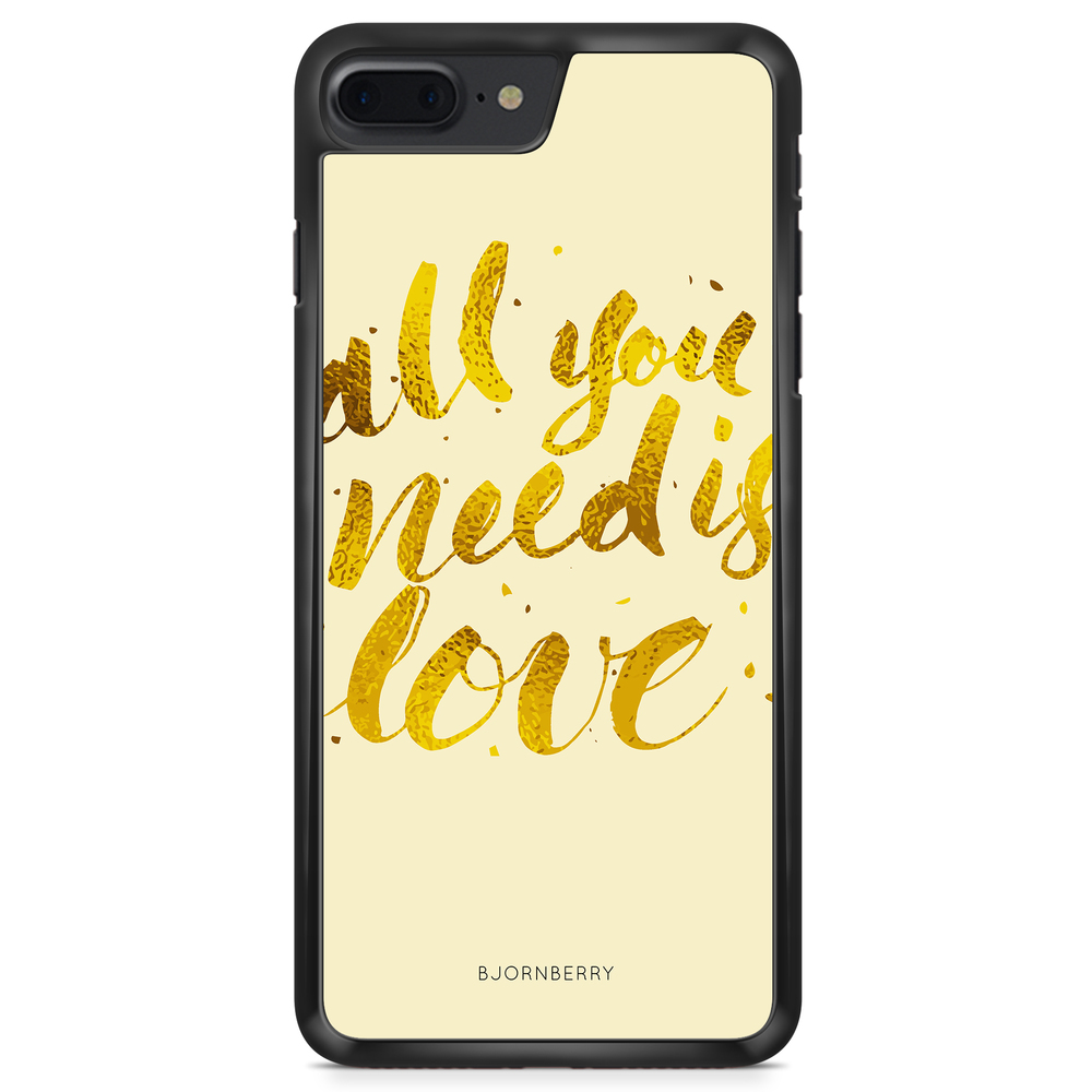 iPhone 8 Plus Case - All You Need is Love