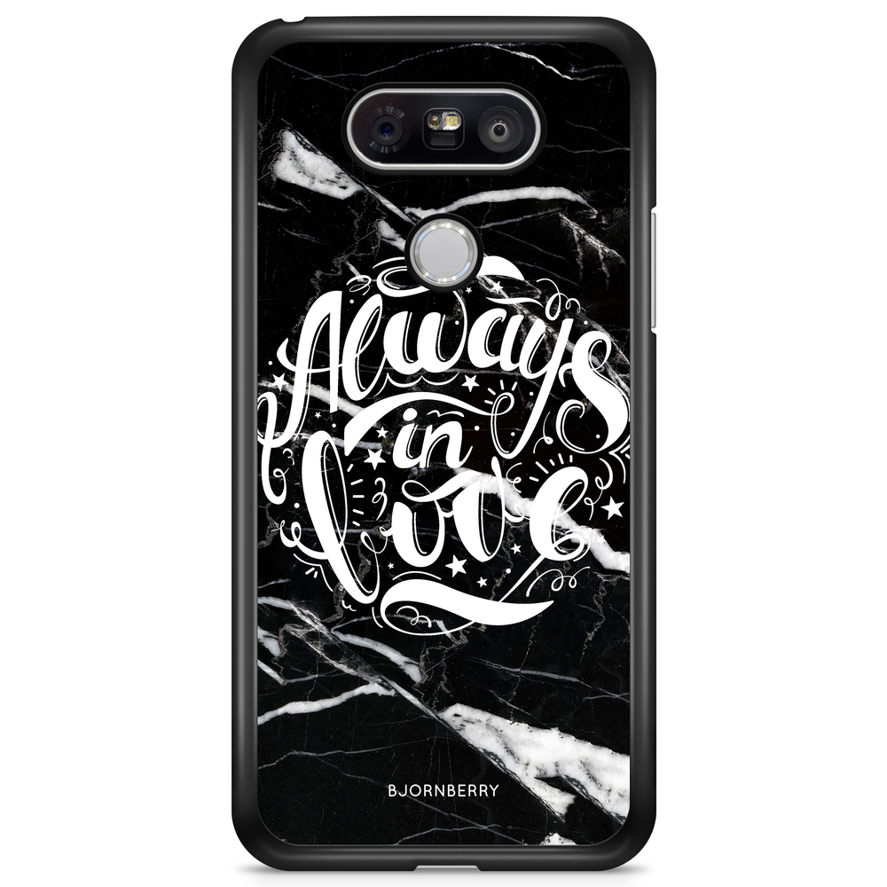 LG G5 Case - Always in love