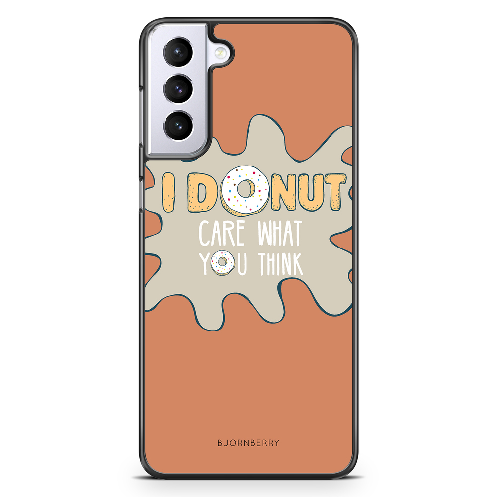 Samsung Galaxy S21 Plus Case - I Donut Care
