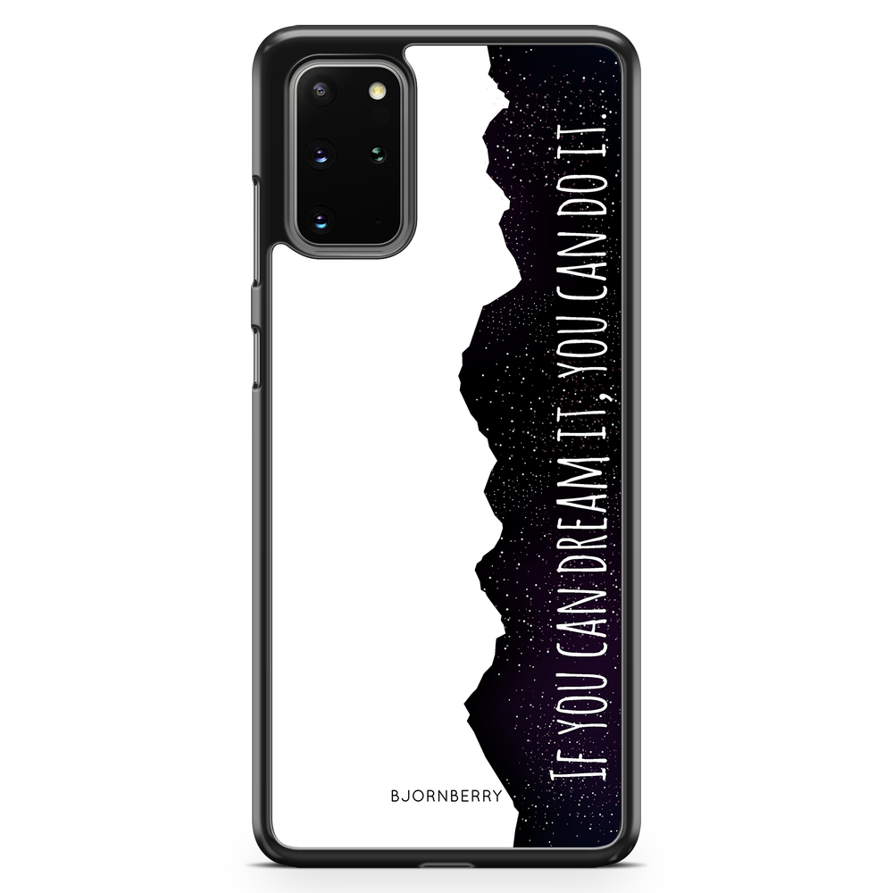 Samsung Galaxy S20 Plus Case - Dream it