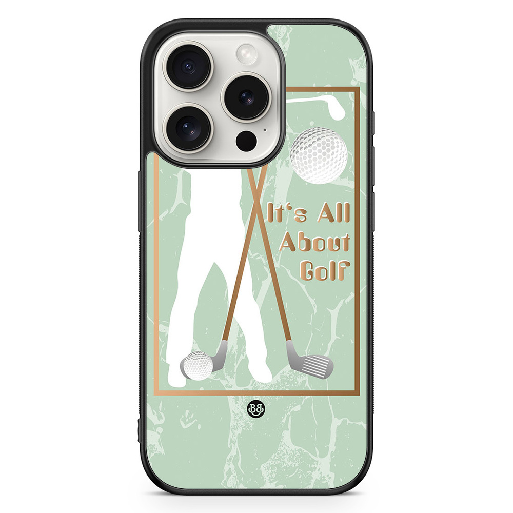 iPhone 15 Pro Case - It's All About Golf