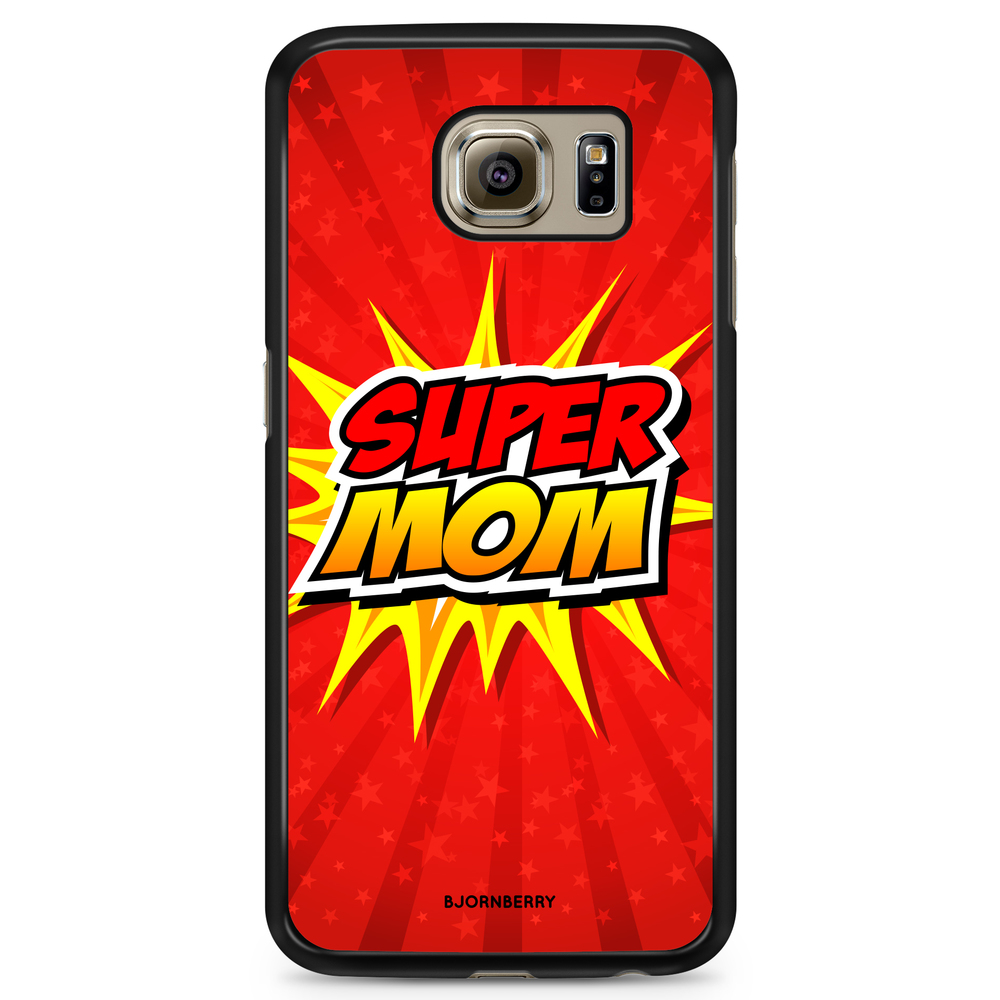 Samsung Galaxy S6 Case - Super mom