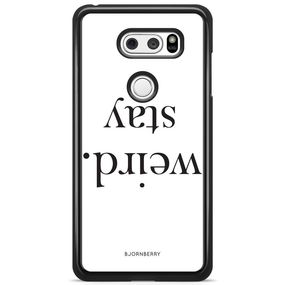 LG V30 Case - STAY WEIRD
