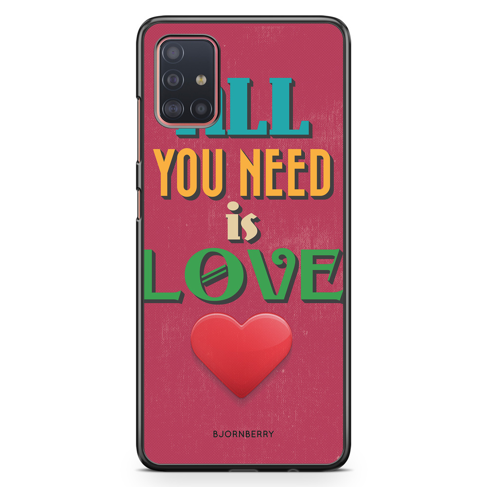 Samsung Galaxy A51 Case - All You Need Is Love