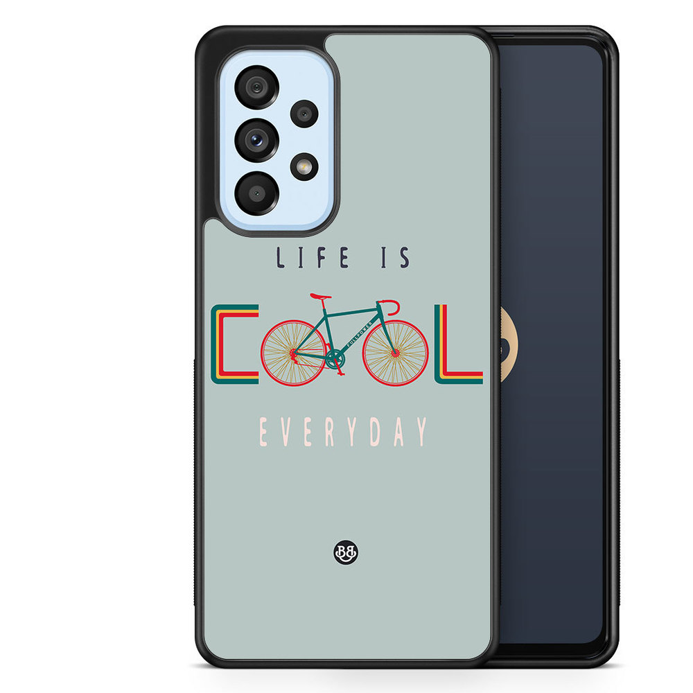 Samsung Galaxy A53 5G Case - Life Is Cool