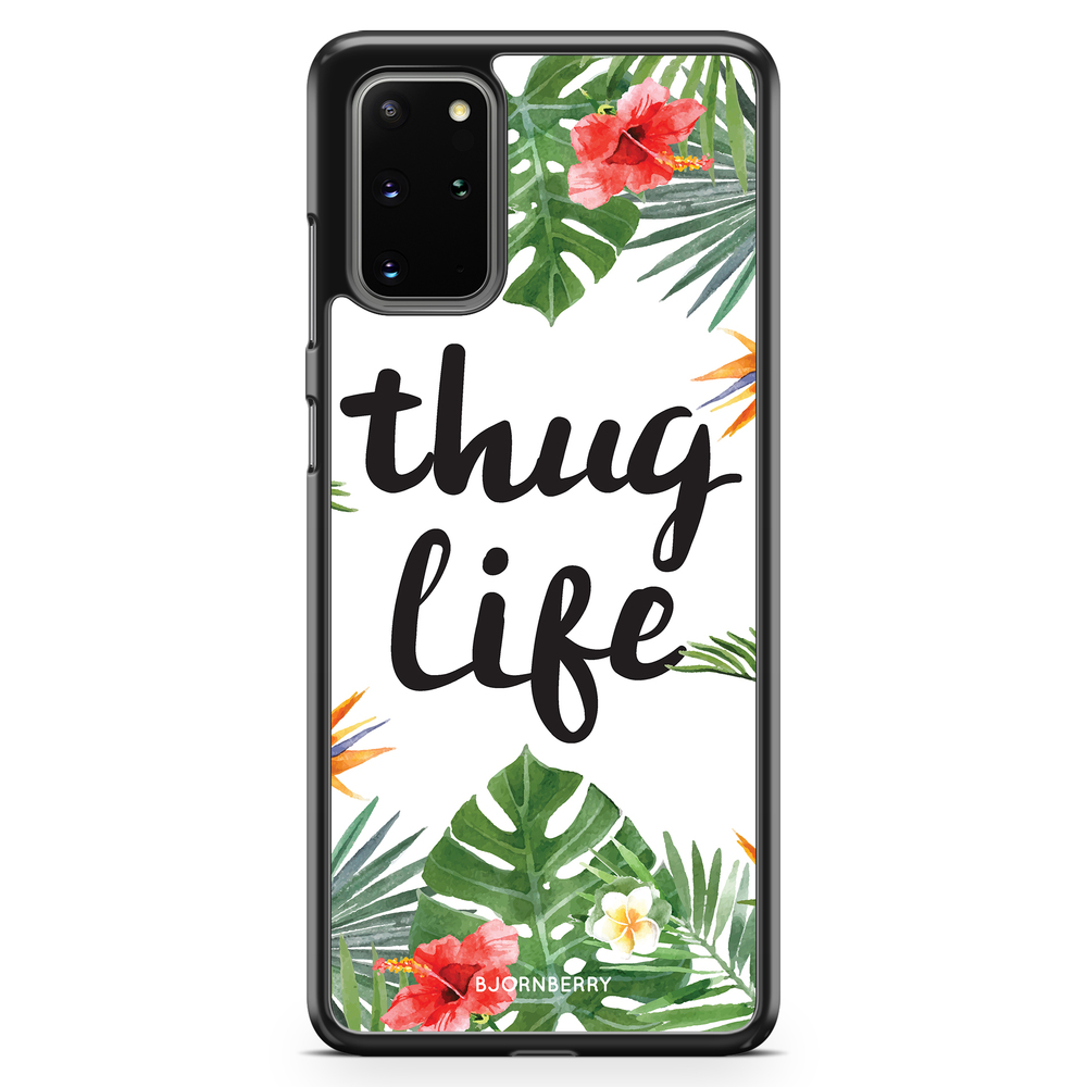 Samsung Galaxy S20 Plus Case - Thug Life