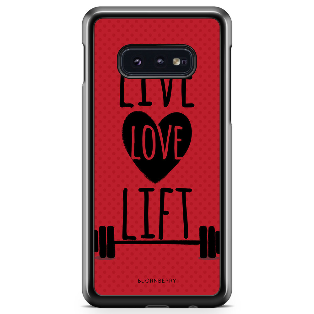 Samsung Galaxy S10e Case - Live Love Lift