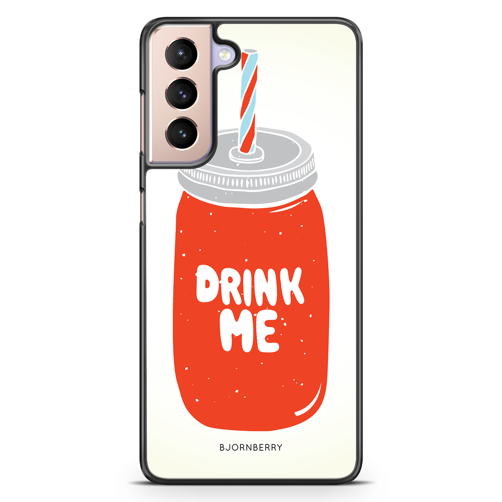 Samsung Galaxy S21 Case - Drink Me