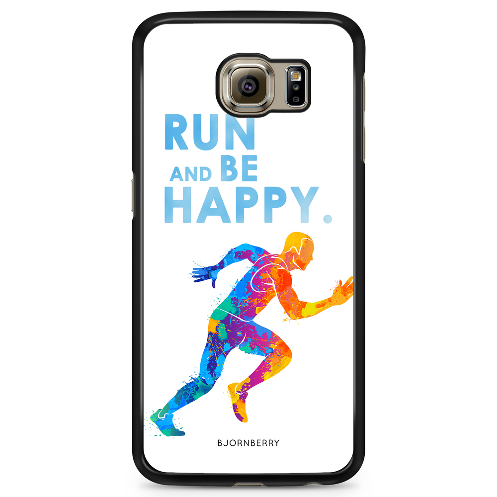 Samsung Galaxy S6 Edge+ Case - Run and be happy