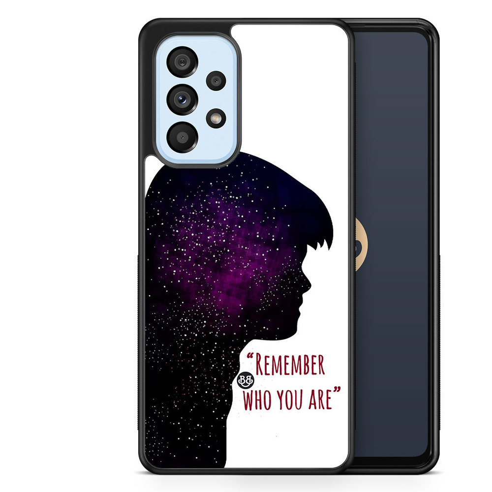 Samsung Galaxy A53 5G Case - Remember who you are