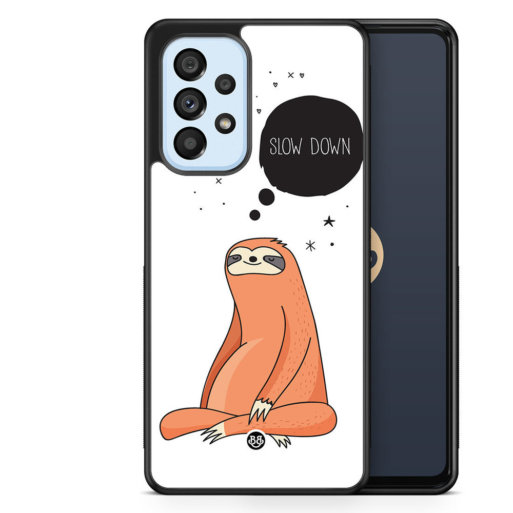 Samsung Galaxy A53 5G Case - SLOW DOWN