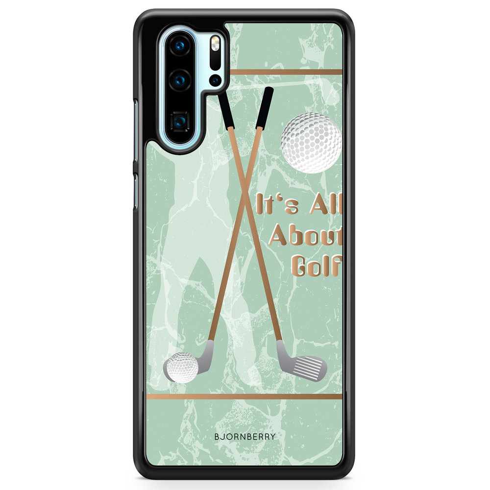 Huawei P30 Pro Case - It's All About Golf