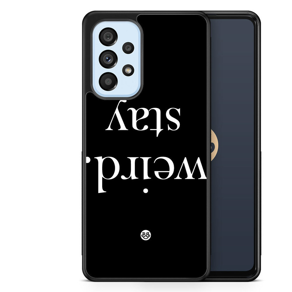 Samsung Galaxy A53 5G Skal - STAY WEIRD | Mobilskal & Mobilfodral BJORNBERRY