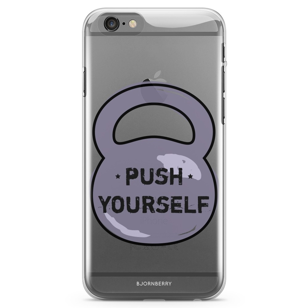 iPhone 6/6s TPU Case - Push Yourself