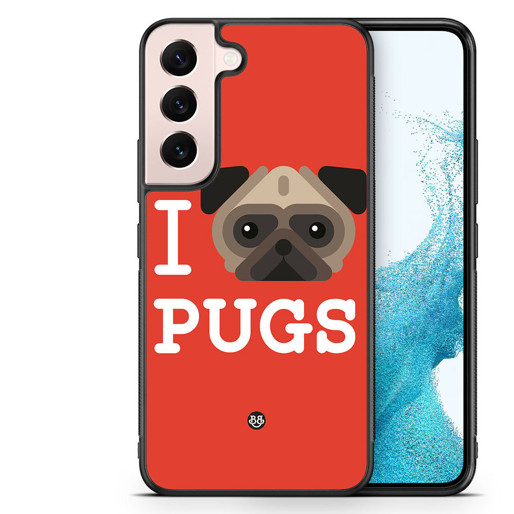 Samsung Galaxy S22 5G Case - I Love Pugs