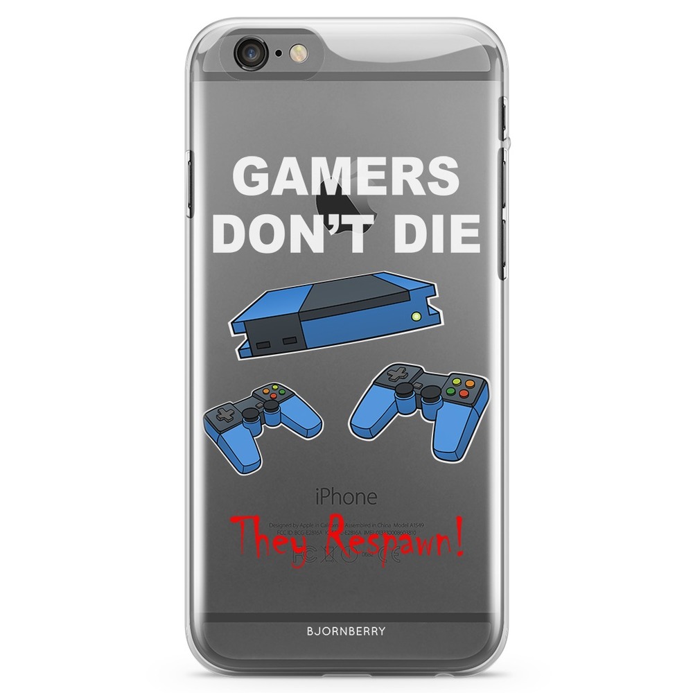 iPhone 6/6s TPU Case - Gamers Don't Die