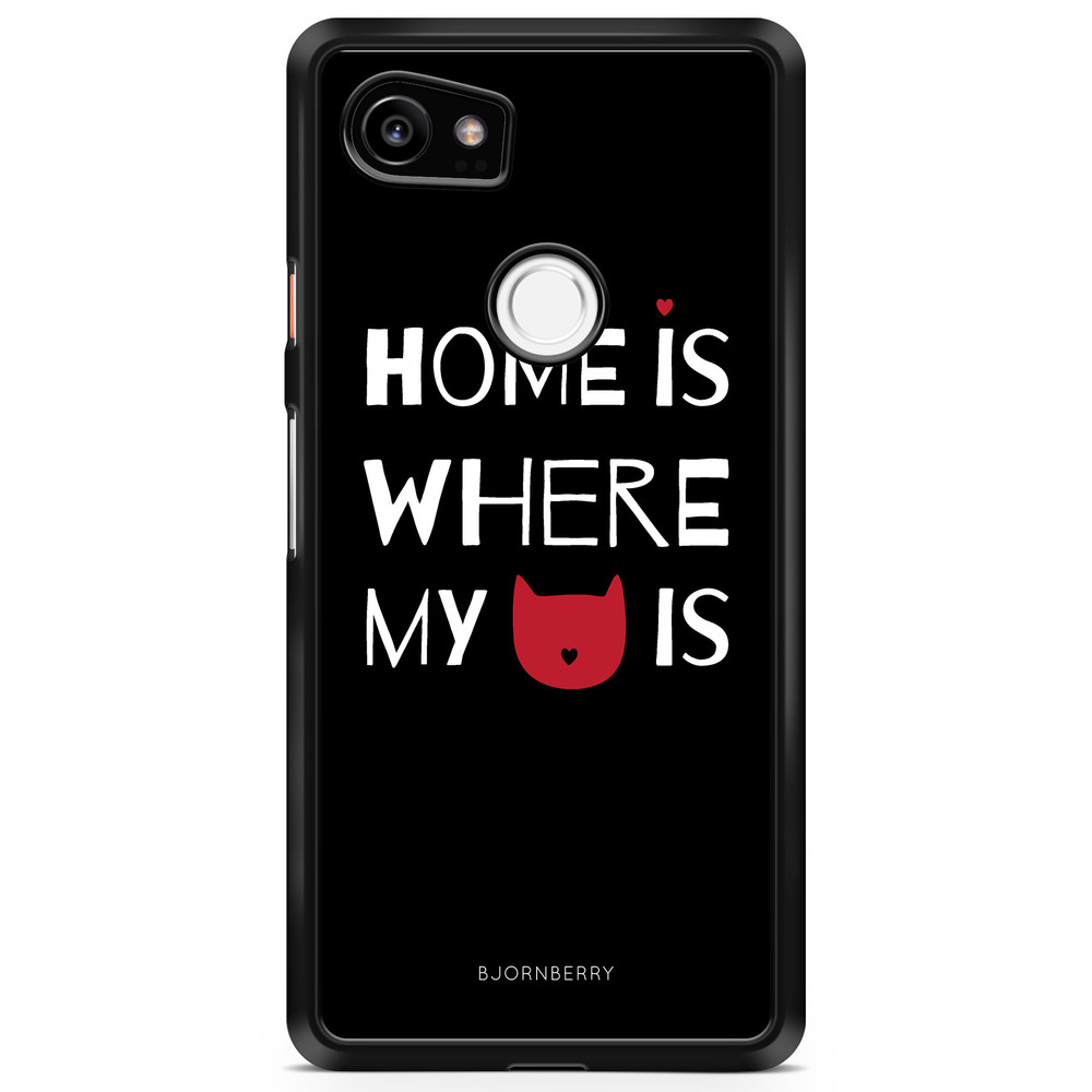 Google Pixel 2 XL Case - Home Is Where..