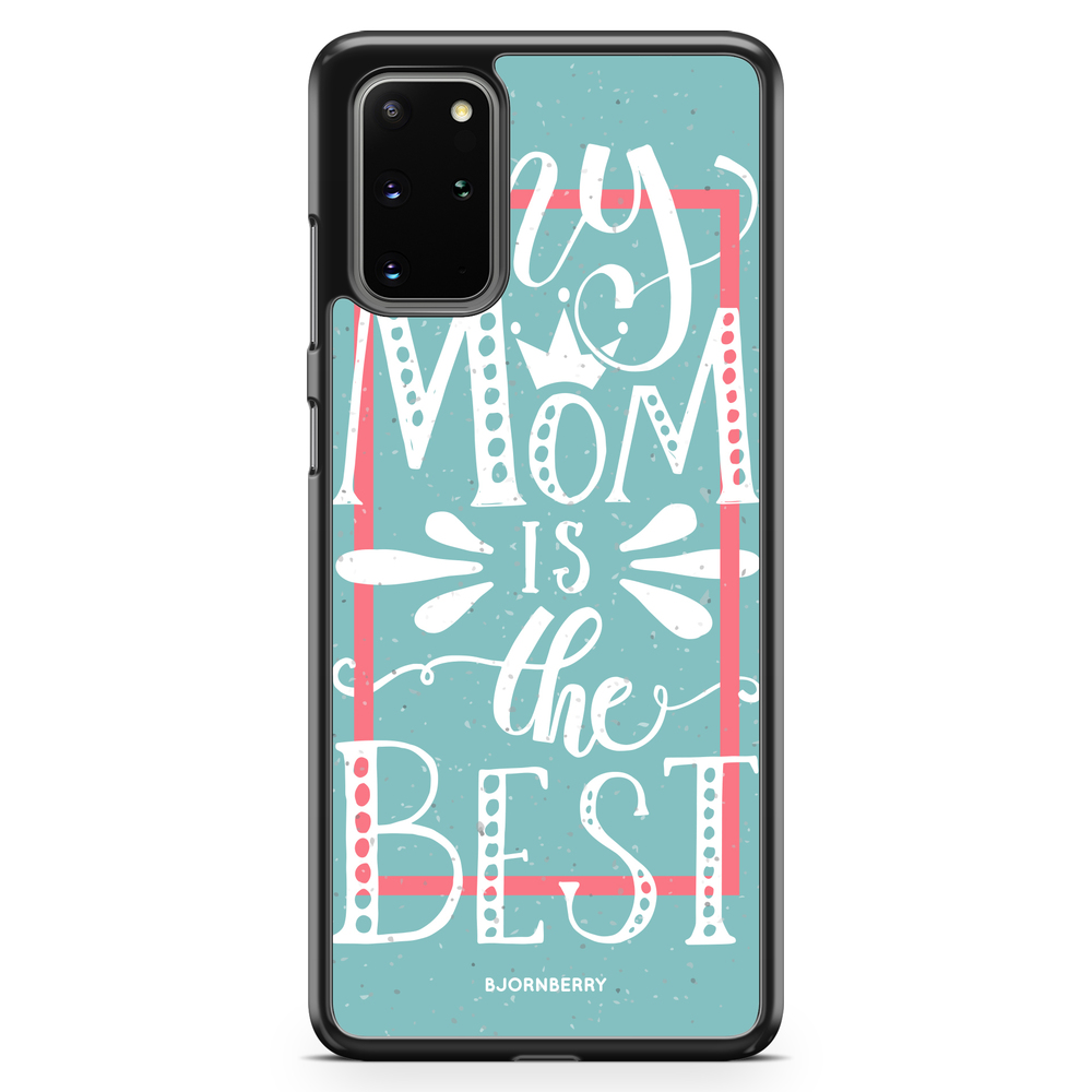 Samsung Galaxy S20 Plus Case - Mom is the best
