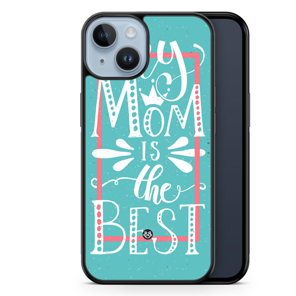 iPhone 14 Plus Case - Mom is the best