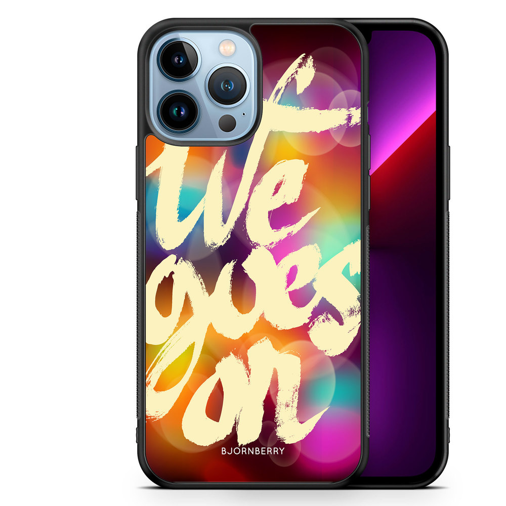 iPhone 13 Pro Max Case - Life goes on